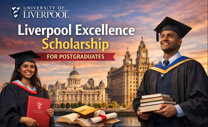 Liverpool Excellence Scholarship for Postgraduates